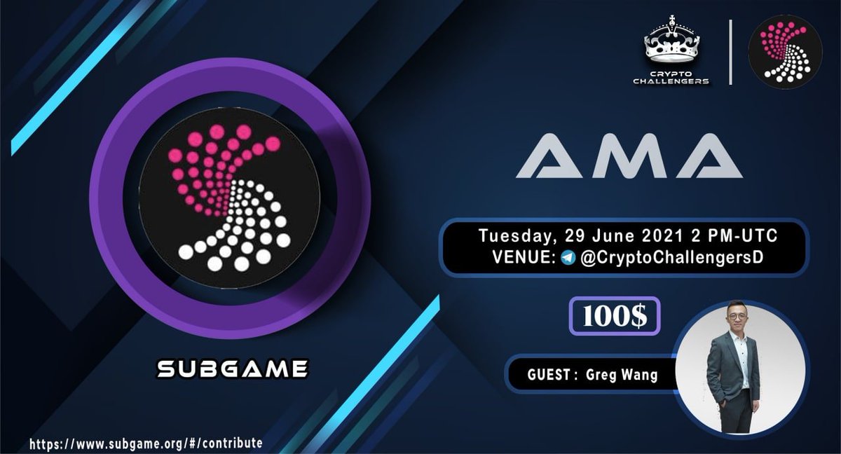 PolkadotSpace's tweet photo. 🎮 @SubgameBase will be having an AMA with @c_challengers
🎮 #SubGame is a public chain development team based on the #Polkadot Para chain.
🎁$100 in Prizes to be won!
🗓June 29, at 2pm UTC
🧩Venue:
https://t.co/YHwqtYQMc7
#PolkadotSpace https://t.co/yG9oT90xlc