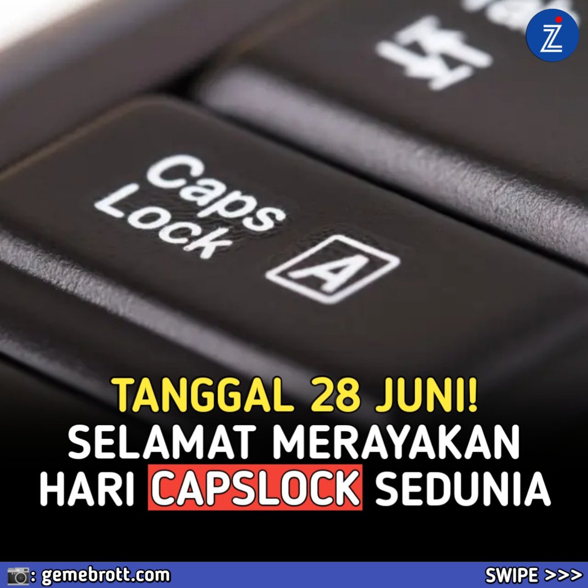 InfozoneTechno's tweet photo. Tepat hari ini Senin, 28 Juni 2021 adalah diperingatinya hari Casplock sedunia (International CAPSLOCK DAY)
.
📄: gamebrott,com
.
#technews #techinfo #techinformation #abouttech #abouttechnology #internationalcapslockday #capslockday #capslock #haricapslocksedunia #capslockjebol https://t.co/AAWeV2rBuJ