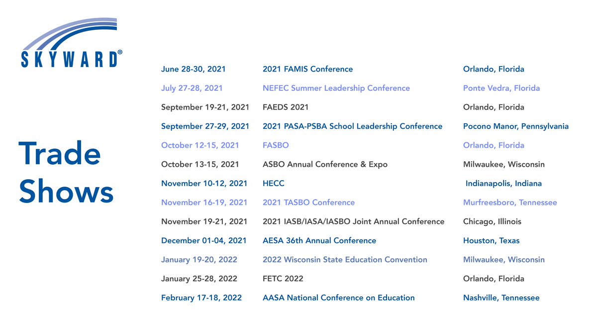 Skyward_Inc's tweet image. Coming soon near you: Skyward trade shows! 

See the link below for more details:

skyward.com/events?filter=T