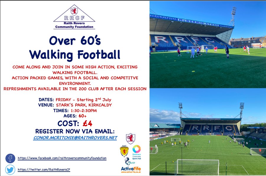 WALKING FOOTBALL | We are excited to announce our new Over 60's Walking Football Group, starting Friday 2nd July

Come along and join in some fun, friendly action and build up your fitness.

Register by emailing:
Conor.mcritchie@raithrovers.net