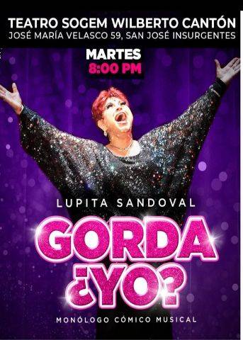 🤣Ríete a carcajadas con el😁 monólogo cómico 🎼 musical 🤔 “Gorda ¿Yo?” protagonizado😏 por la primera actriz 🤩 <a href="/LUPITASANDOVALF/">Lupita Sandoval</a> que se presenta los 📅 martes a las 🕰️8pm en el 👉 #Teatro <a href="/WilbertoCanton/">Teatro SOGEM Wilberto Cantón</a>#QueNoSeTePase 📰 #PeriódicoOpciones ✨<a href="/SOGEM_Oficial/">SOGEM | Sociedad General de Escritores de México</a> #SígueteCuidando😷