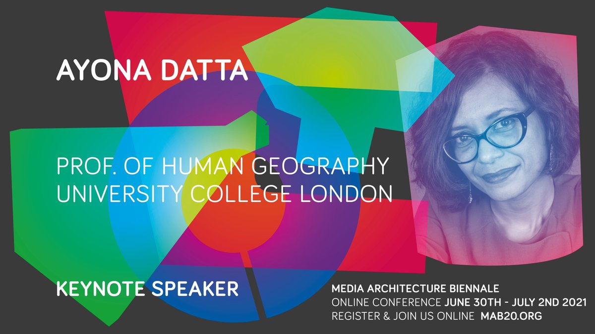 We are glad to feature <a href="/AyonaDatta/">Ayona Datta moved to @ayonadatta.bsky.social</a>, Prof in Human Geography @UCL, as one of our #keynote #speakers at #MAB20. Her research interests lie in the politics of urban transformations in the global south, with a particular focus on the intersectionality of #gender &amp; #citizenship.