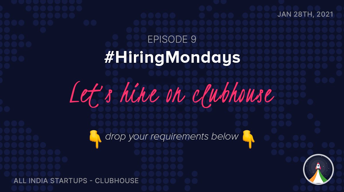 aisclubhouse's tweet photo. 🏆 #HiringMondays - Lets hire on Clubhouse  (EP9)

⏰ Jun 28, 8:00 PM IST on @Clubhouse 
🌐 Event: https://t.co/CeWzuh3qh0
👦🏻 By @harshamv @catalystkaushik @vibinbaburajan, @rashmiranjan @AbhilashaDafria 

🙏🏽 Please Retweet for Reach

👇🏼 Drop your requirements below 👇🏼 https://t.co/lBpt11uyig