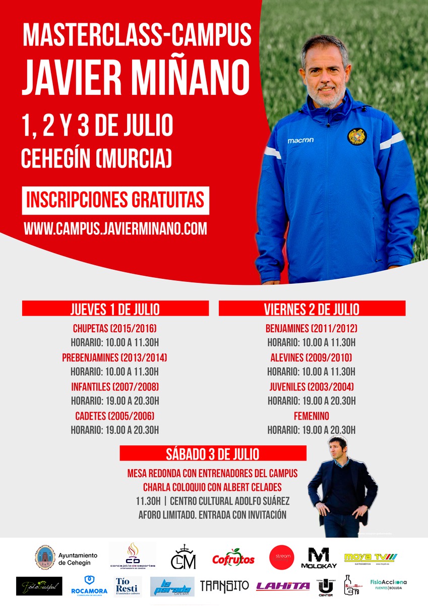 ⚽️ Presentado el Campus Javier Miñano, que realizará una MasterClass gratuita los días 1 y 2 de julio en Cehegín (Murcia).

🗣 El 3 de julio habrá una charla coloquio con Albert Celades.