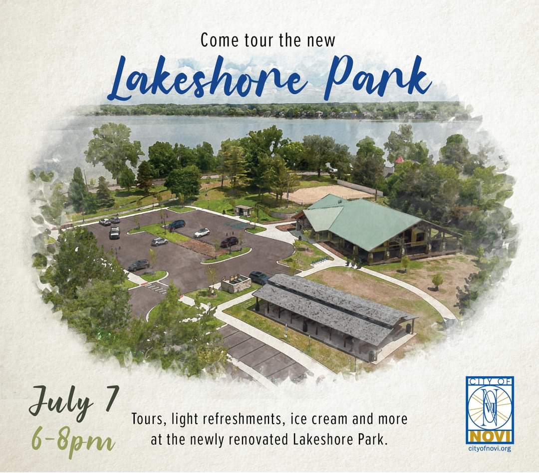 Come on out to Lakeshore Park Novi on July 7 from 6-8pm for an open house celebration. The event will feature tours of the new building and park, light refreshments, ice cream, and more from Novi Parks, Recreation and Cultural Services.