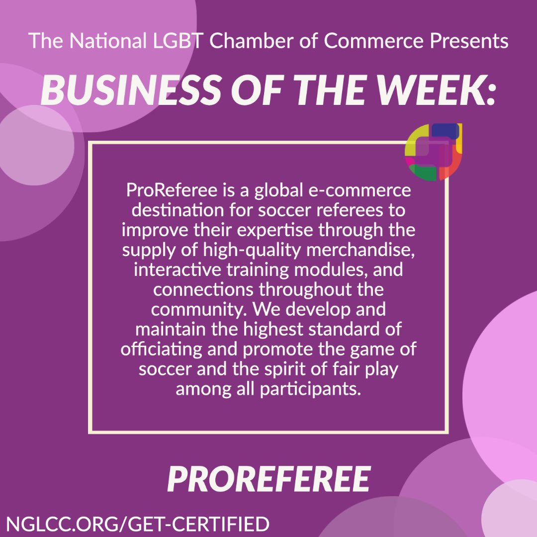 NGLCC's tweet image. Congratulations to @ProReferee, our final PRIDE featured Business of the Week! #pride #LGBT #supplierdiversity