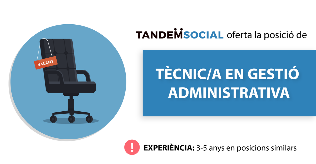 📢#Ofertalaboral
A Tandem Social busquem una Tècnica de Gestió Administrativa que vulgui incorporar-se al nostre equip! T'interessa? Envia'ns el teu CV a seleccio@tandemsocial.coop abans del 2 de juliol! 
#ofertatreball #treball #feina  

ℹ️ cloud.tandemsocial.coop/index.php/s/8D…