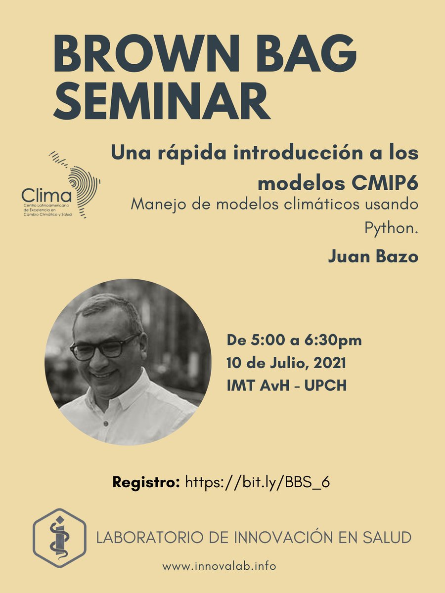 innovalab_imt's tweet photo. 🚀🚀 No se pierdan nuestra siguiente sesión del *BROWN BAG SEMINAR* en @TropicalesUPCH  Inscripciones abiertas hasta el 9 de julio!

📌 Una rápida introducción a los modelos CMIP6
🎙️ Juan Bazo (@francho3) - @ClimaUpch
📅 Julio 10, 5:00 pm
✍️ Inscripciones: https://t.co/ScBgzKS25S https://t.co/Z8uZUx7eKL