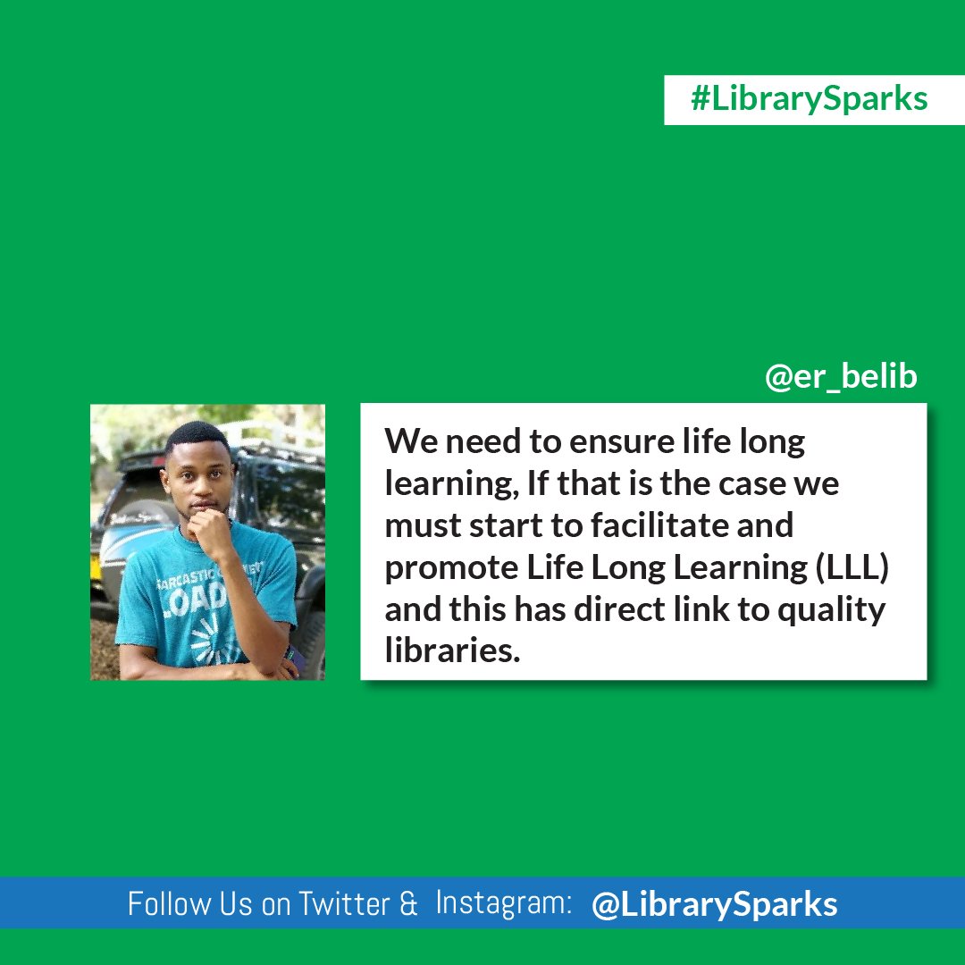 library_sparks's tweet image. We need to ensure life long learning, If that is the case we must start to facilitate and promote Life Long Learning (LLL) and this has direct link to quality libraries.

#LibrarySparks