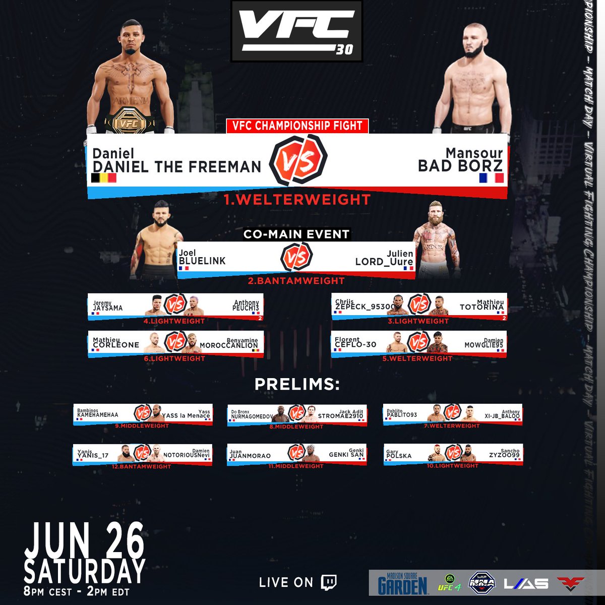 FuryVS_'s tweet photo. ๐ ON LIVE! #VFC30
DERNIรRE DE LA SAISON 1
๐ด https://t.co/35iHbilkau
๐ https://t.co/35iHbilkau
๐ต https://t.co/35iHbilkau
#Prelims 20h | 8pm cest
#MainCard 21h | 9pm
#UFCVegas30 22h | 10pm
#VFC #MMA #UFC #mmatwitter #ufc4 @esports_fight @FightSessions @eSportFA_FR https://t.co/pn2xIAhUq3