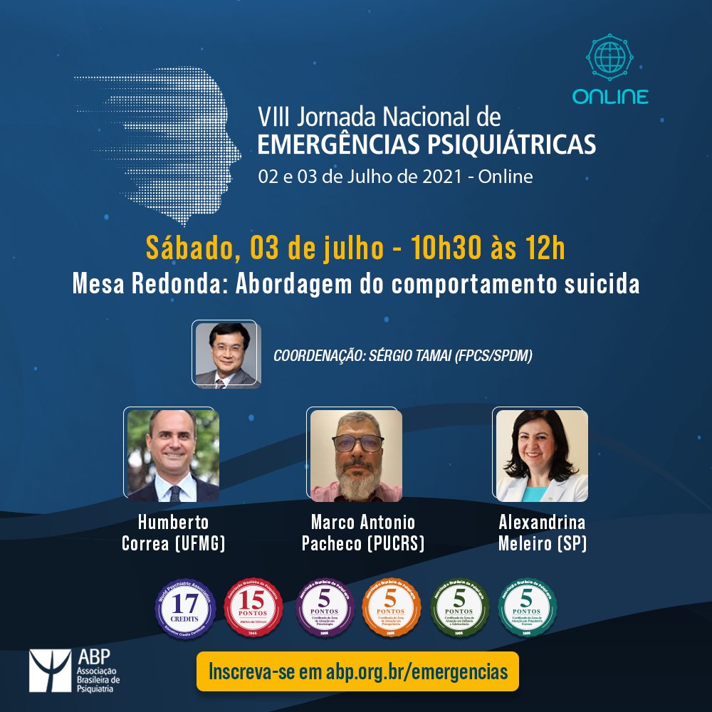 abpsiquiatria's tweet photo. Já conferiu a programação da VIII Jornada Nacional de Emergências Psiquiátricas?
⠀
🗓 Veja abaixo a atividade do dia 03 de julho, sábado, às 10h30.
⠀
📲 Inscreva-se em https://t.co/7nEL7QwZIp
⠀
#ABPBrasil #Psiquiatria #SaúdeMental #Emergências #EventoCientífico https://t.co/406Swl14nS