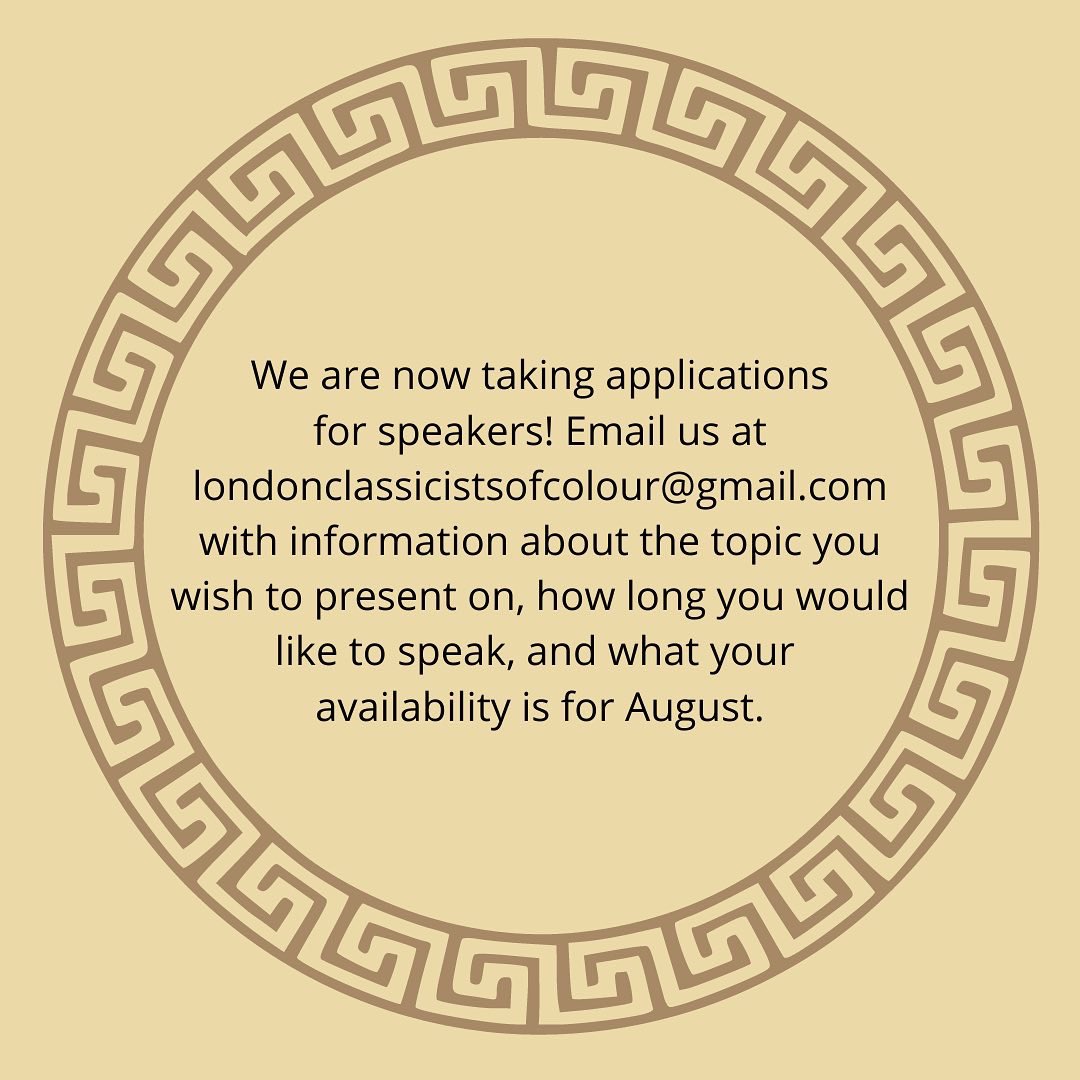 LCOC is holding its first symposium! This is an informal academic and social event for all students to present research on any topics relating to classics, decolonisation, and race.