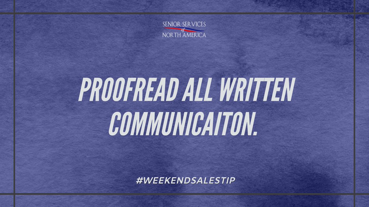 SSNAInsurance's tweet image. If there are typos in your writing, a potential client may not feel you are thorough or professional. Reread and make edits to all written communication that you send out.

#weekendsalestip #insuranceagenttips #alwaysworking #selfemployed #salestips