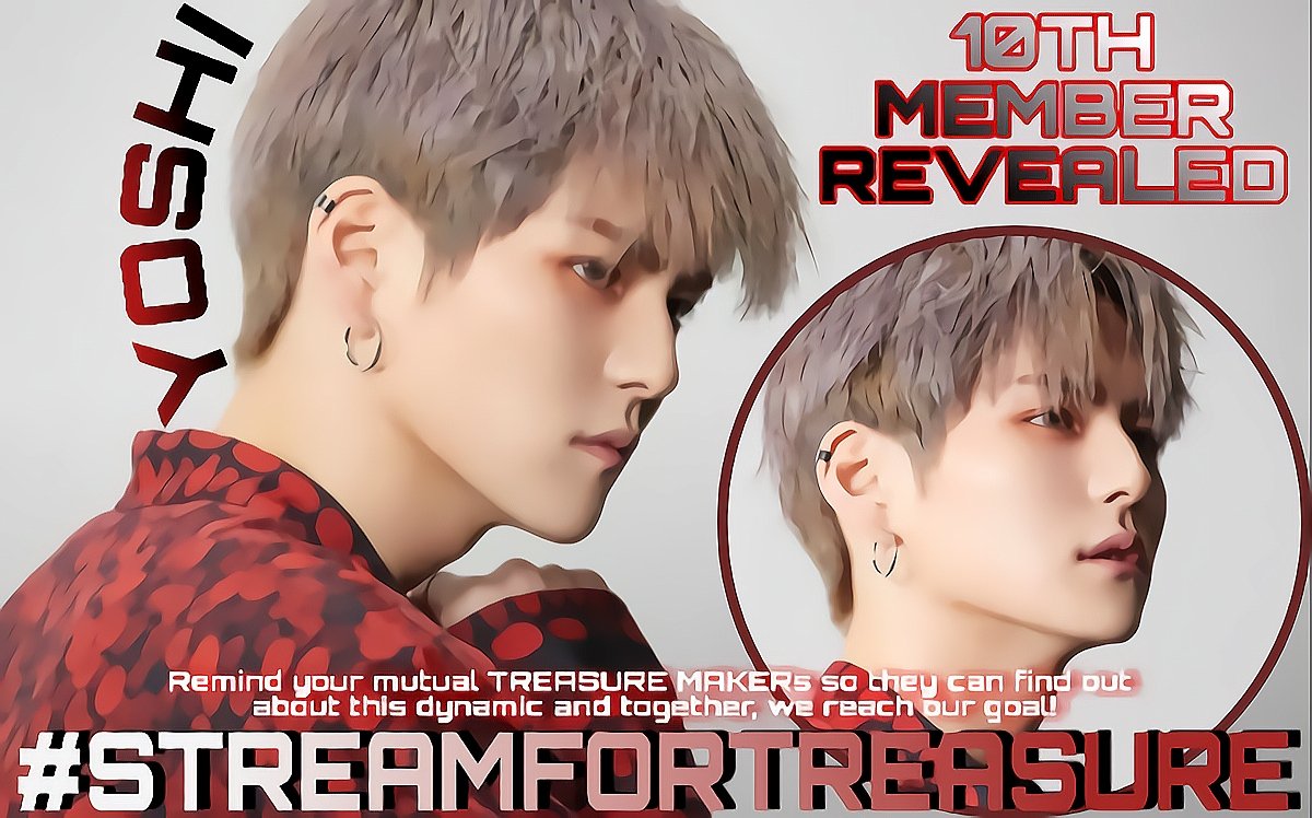 trstreamteam's tweet photo. #STREAMFORTREASURE
💎TREASURE MAKERS💎 

Member Of The Day Revealed!
Teumes let's try our best to achieve 1M views and dedicate it to YOSHI today! 

Stay tuned for updated views and drop your screenshots of BOY M/V with the tags on tweet below!👇 

@treasuremembers https://t.co/80sxtHVBNK
