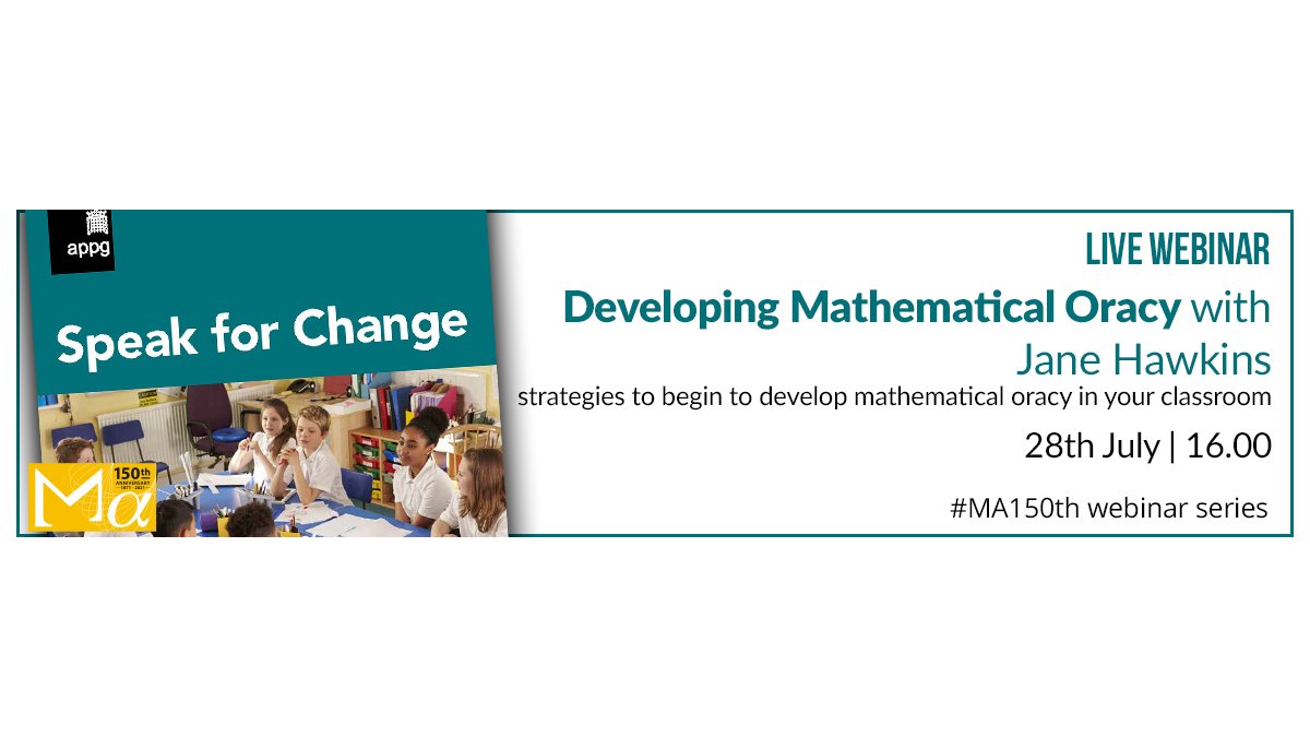 Mathematical_A's tweet photo. At 4 p.m. on Wednesday 28th July, we will be hosting a webinar from the fabulous @MrsJHawkins2007 on 'Developing Mathematical Oracy'. This event is completely free for MA members and only £5 for non-members. Register now to avoid disappointment. #MA150th https://t.co/Z4l1C5kiap https://t.co/O2LW664KFQ