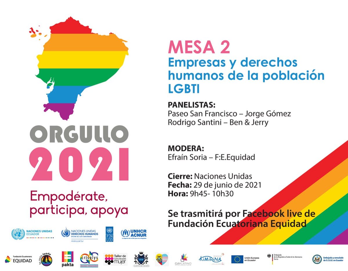 Este martes 29 como parte de las actividades del #Orgullo2021 se realizaran mesas sobre, derechos humanos, empresa privada y movilidad humana LGBTIQ+ @lanotafuerte @ONUecuador @AlemaniaQuito @USembassyEC @PNUDEcuador @EfranSoria1 @CayeCayejera @SarahCarolina @PaktaEC