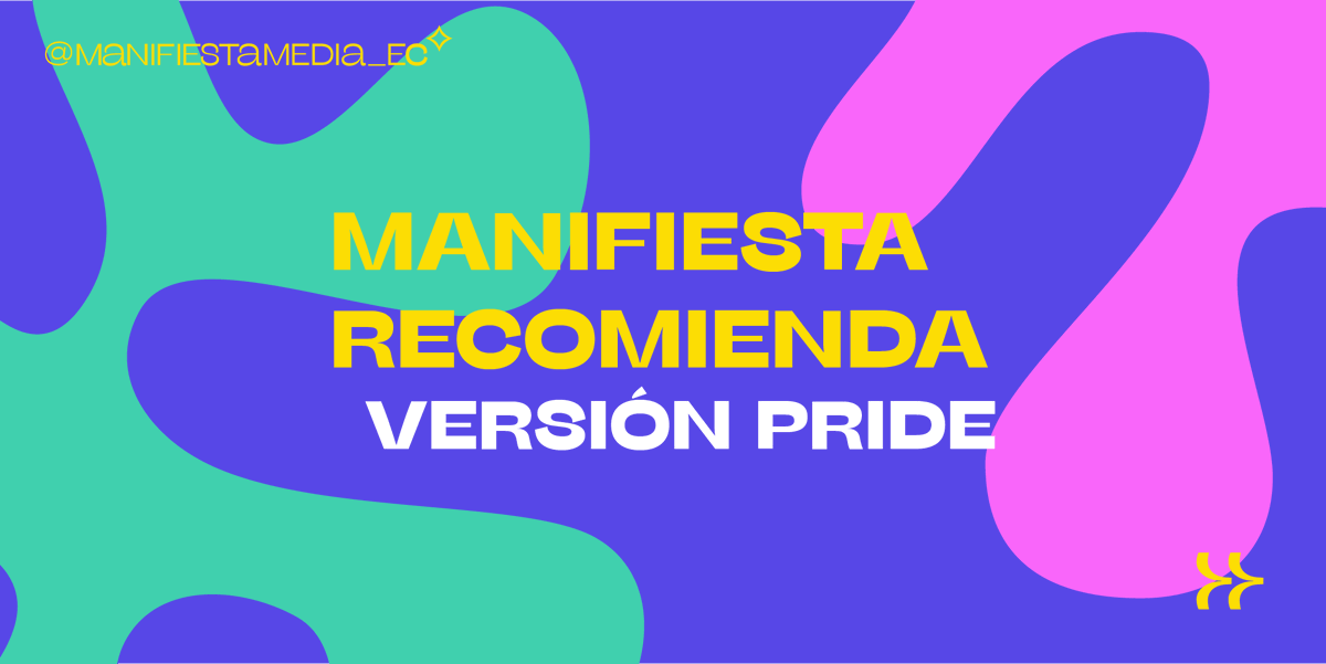 ManifiestaEc's tweet photo. Para cerrar con broche de oro el último fin de semana de julio, queremos hacerles recomendaciones pride para que se relajen y y disfruten su fin de semana con nuestrx #ManifiestaRecomienda . Continúen el hilo para conocer de qué se trata.
#MANIFIESTAec #Pride #Orgullo #pridemonth https://t.co/ZLBbvG8YC9