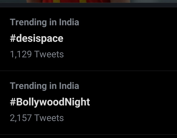 Y'all  #BollywoodNight  and #desispace is trending right now!!