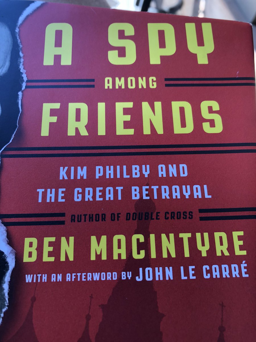 Not quite halfway finished with A Spy Among Friends, but it’s excellent history and laced with hilarious British humor, e.g.: “his name, unimprovably, was Engelbertus Fukken.”