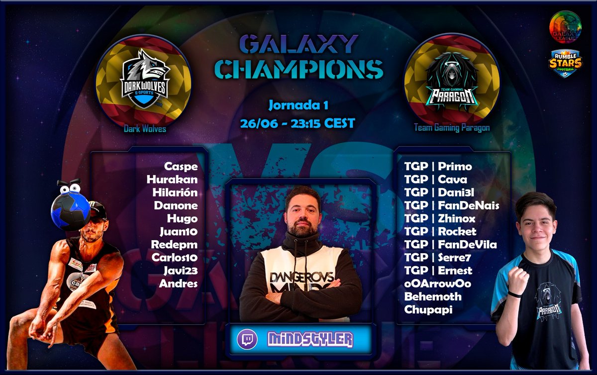 🔔 Galaxy Champions: Jornada 1

Hoy dará comienzo la competición entre los ocho mejores equipos de la escena competitiva.

#VenomOfViperS 🆚 <a href="/Mexican_United1/">Mexican United</a>
📺🇨🇵 - <a href="/withbrnrs/">Withbrnrs</a>

#DarkWolves 🆚 <a href="/TG_Paragon/">Team Paragon</a>
📺🇪🇦 - <a href="/Fabad10/">MindstyleR</a>