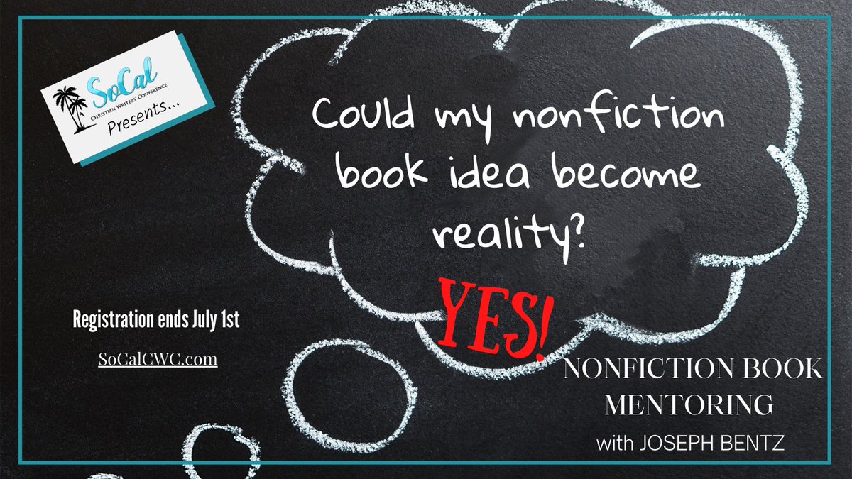 SoCalCWC's tweet photo. We're only accepting ten registrants! Don't wait for the July 1st deadline. Get your nonfiction book idea out of your head and onto the page with SoCal CWC Presents and Joseph Bentz! https://t.co/6zy0IDHCLL