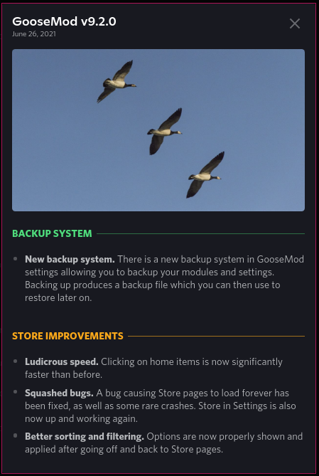 Goose_Mod's tweet photo. GooseMod v9.2.0 has been released! Includes a new backup system and more Store and settings improvements. Changelog attached, hope you enjoy! (Yes, two releases in one day!) https://t.co/BDpCNZb3iQ