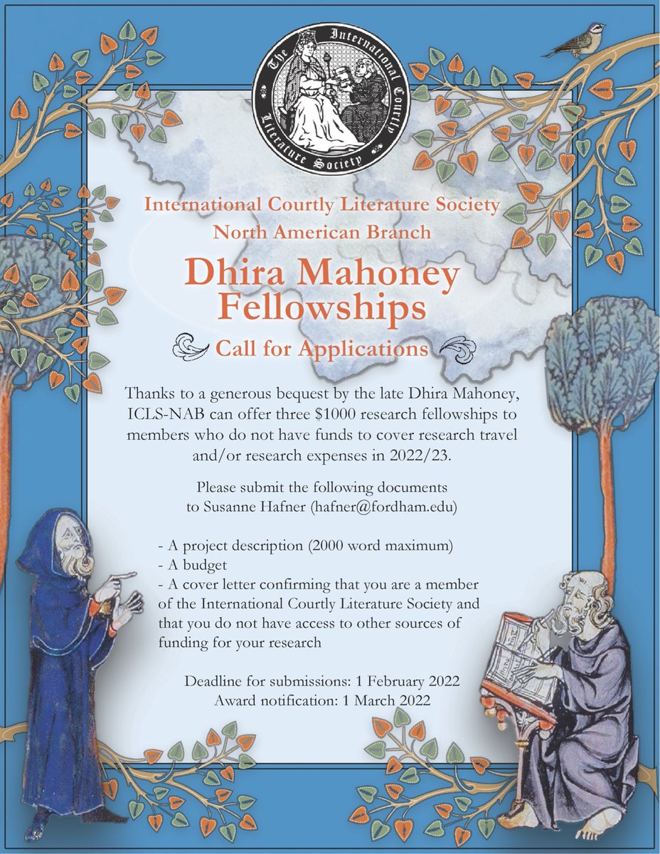 CourtlyLit's tweet photo. We are pleased to announce 3 $1K research fellowships for North American branch members, thanks to the generosity of the late Dhira Mahoney. Accessible text in the replies! #medievaltwitter #icls ⁦@CourtlyLitNA⁩ https://t.co/DyJLuawrek