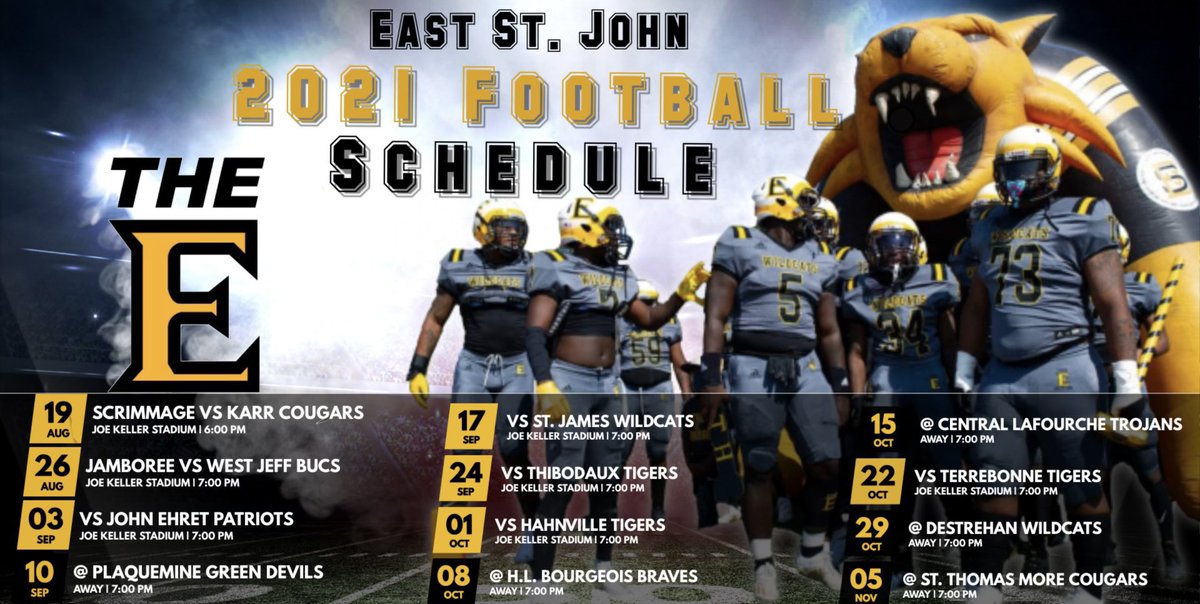 2021 FOOTBALL SCHEDULE #5:

East St. John Wildcats
Laplace, LA
Head Coach: Brandon Brown
District: 7-5A
.@Louisiana5A 

#LouisianaFootballReport