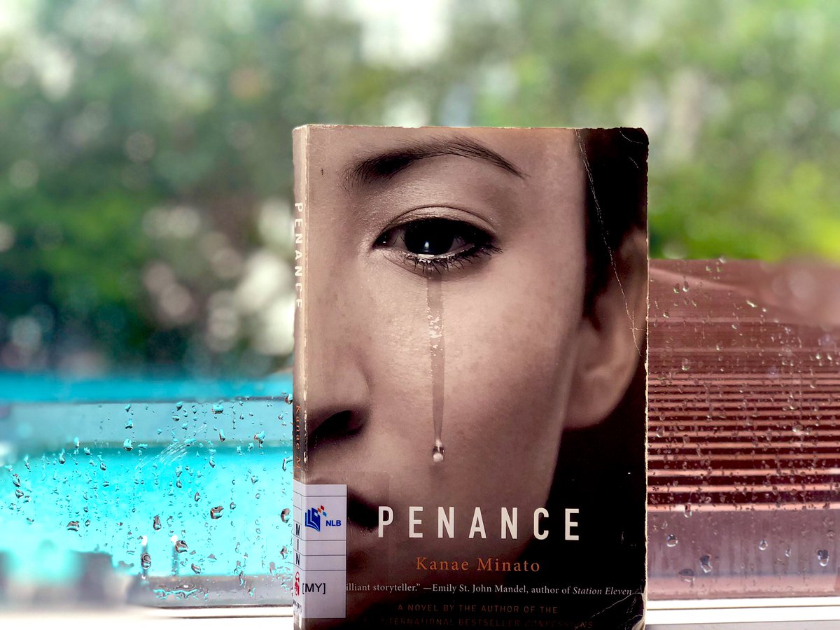 whereismydosa's tweet photo. Penance by Kanae Minato. A book about mistakes, repentance &amp; forgiveness. Slightly outlandish, but a suspensful thriller nevertheless. 
Book from @nlbsingapore, read for @thereadingwomen challenge 2021: a crime thriller in translation #kanaeminato #japanesethriller #BookReviews https://t.co/EBrPVtgBOS