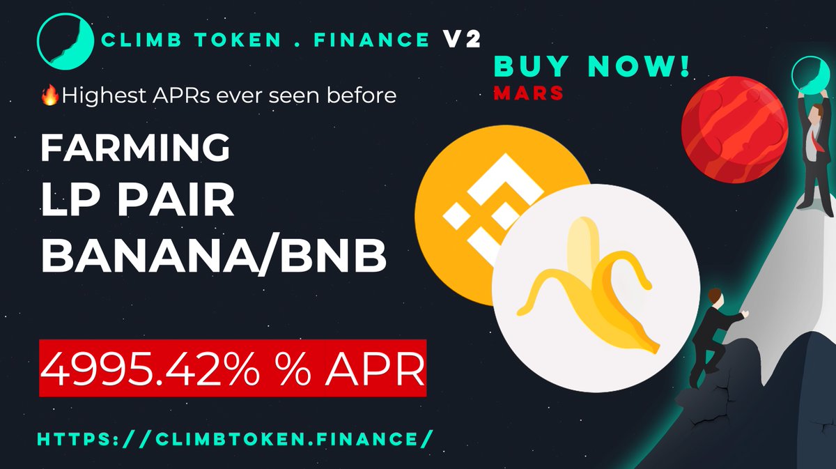 ClimbToken's tweet photo. PLEASE RT
✅CLIMB TOKEN FINANCE V2
🚀FARMING
LP PAIR: BANANA/BNB
🔥4995.42% APR
#BTC #BNB #Cryptocurrency #NewToken #cryptocurrencies #ClimbToken #YieldFarming #DeFi #V2soon #BinanceSmartChain #BSC $BANANA #ApeSwap https://t.co/MviNZHtuhp