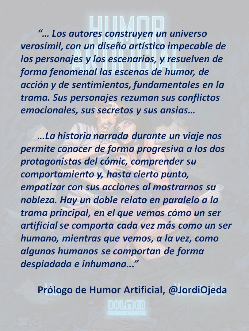 JordiOjeda's tweet photo. Ya está a la venta el cómic 
#HumorArtificial @DolmenEditorial, 
con guion de @FernandoLlor 
y dibujo de @MIGUELANGH, 
en el que he tenido el honor de escribir el prólogo, del que os dejo un par de párrafos.
Lectura recomendada.

Toda la información aquí
https://t.co/tTBZuMmwRG https://t.co/CgTWTwvpVp