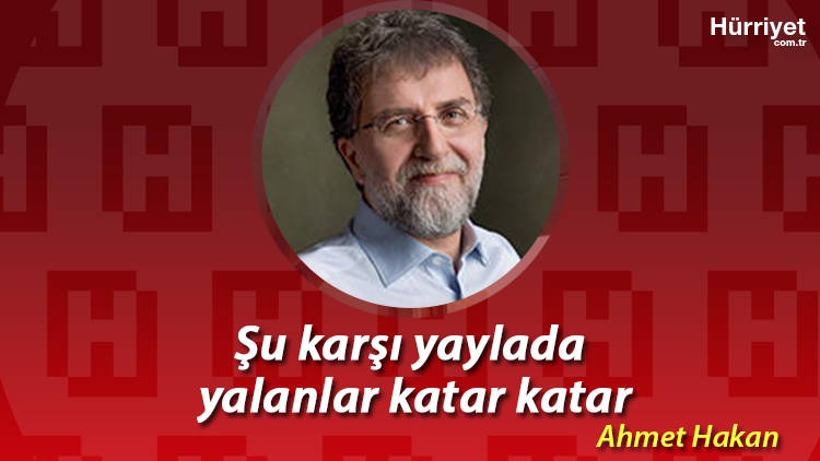 Şu karşı yaylada yalanlar katar katar. Ahmet Hakan yazdı hurriyet.com.tr/yazarlar/ahmet… <a href="/ahmethc/">ahmet hakan</a>