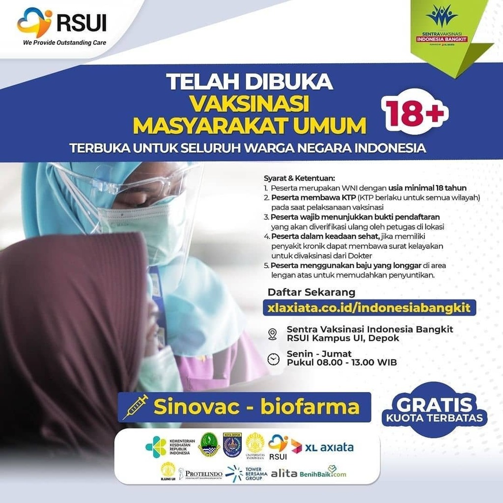 Telah Dibuka Vaksinasi COVID-19 GRATIS BAGI Masyarakat Umum di RS UI Depok

.

Sentra Vaksin Indonesia Bangkit, RSUI, Depok sudah dapat melayani vaksinasi untuk masyarakat umum
 
Syarat &amp; Ketentuan Umum :
1. Peserta merupakan WNI dengan usia minimal 18 t… instagr.am/p/CQnKyjkh4dP/