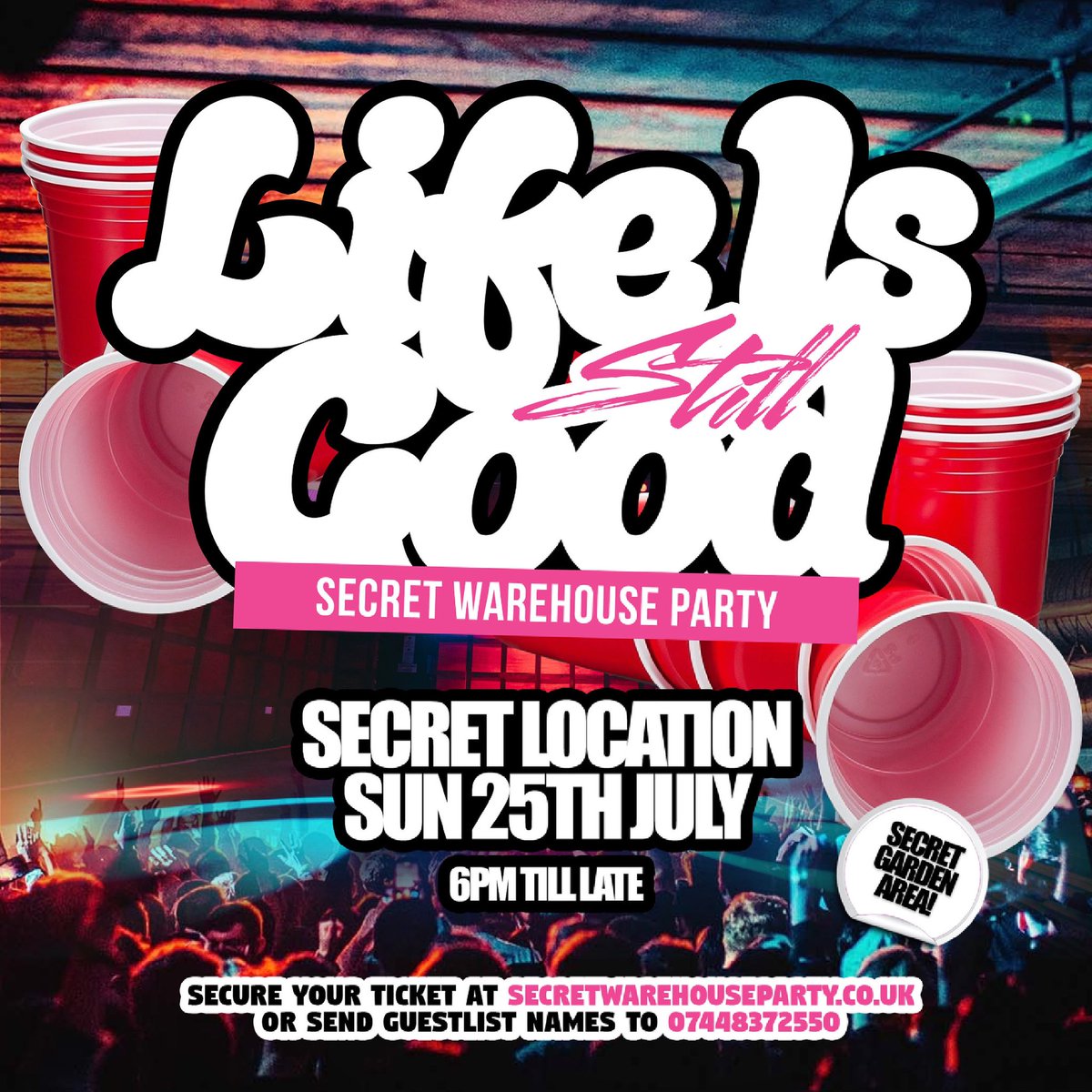 DJSCYTHER's tweet photo. 🧨 #LifeIsStillGood 🧨

The Secret Warehouse Party
📅 25th July 2021
⏱️ 6PM Till Late

£10 Before 8pm | £20 After

📞 Send Gueslist name to me or 07448372550
💻 Or Secure your ticket at https://t.co/iRhVAWVXC5

👨‍👩‍👧 Send this to your close ones https://t.co/63kFHkm0rC