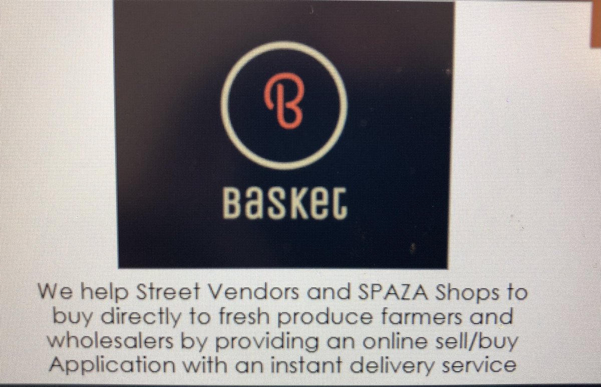 SiliconCape's tweet photo. Team Basket is an agritech and retailtech software solution that digitizes the supply chain between local farmers, wholesalers, spazashops and street vendors. #SCeKasiHack https://t.co/wfGqPguC6E