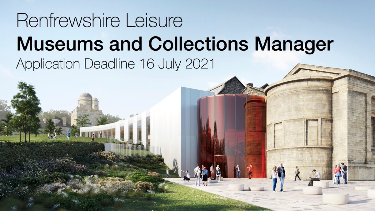 Job Alert!! 
Museums &amp; Collections Manager
App DL 16 July21. Overall lead for Renfrewshire Museums &amp; Collections service inc teams operating the multi-site venues &amp; specialist care of region’s key cultural assets of collections/ archives. @RL4Leisure renfrewshireleisure.com/about-us/vacan…