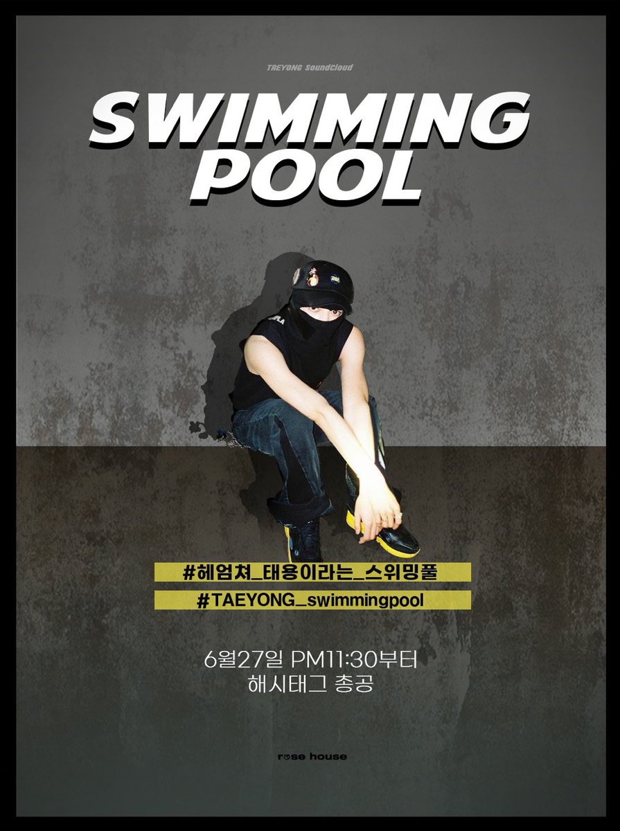 MUSIC4TY's tweet photo. 📢스위밍풀 싸클 공개 기념 해시 태그 총공 

# 헤엄쳐_태용이라는_스위밍풀
# TAEYONG_swimmingpool

🕦 23시 30분부터 총공 시작
(총공 시작 시간 전에 해시태그 이용을 자제해주시기 바랍니다!)

#태용 #TAEYONG
🔽 이미지 확인 🔽 https://t.co/o2nAUu35cC