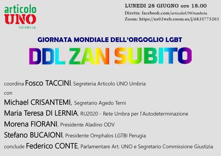 FoscoTaccini's tweet photo. Domani, 28 giugno, videoconferenza @articoloUnoMDP #Umbria sul #DDLZan 
Per affrontare insieme questa tematica importante in una data simbolo per il movimento #LGBTQI mondiale e dare voce alle categorie interessate. 
⏰ ore 18
🎬 Diretta pagina FB Articolo Uno Umbria https://t.co/fpSS6eorcL