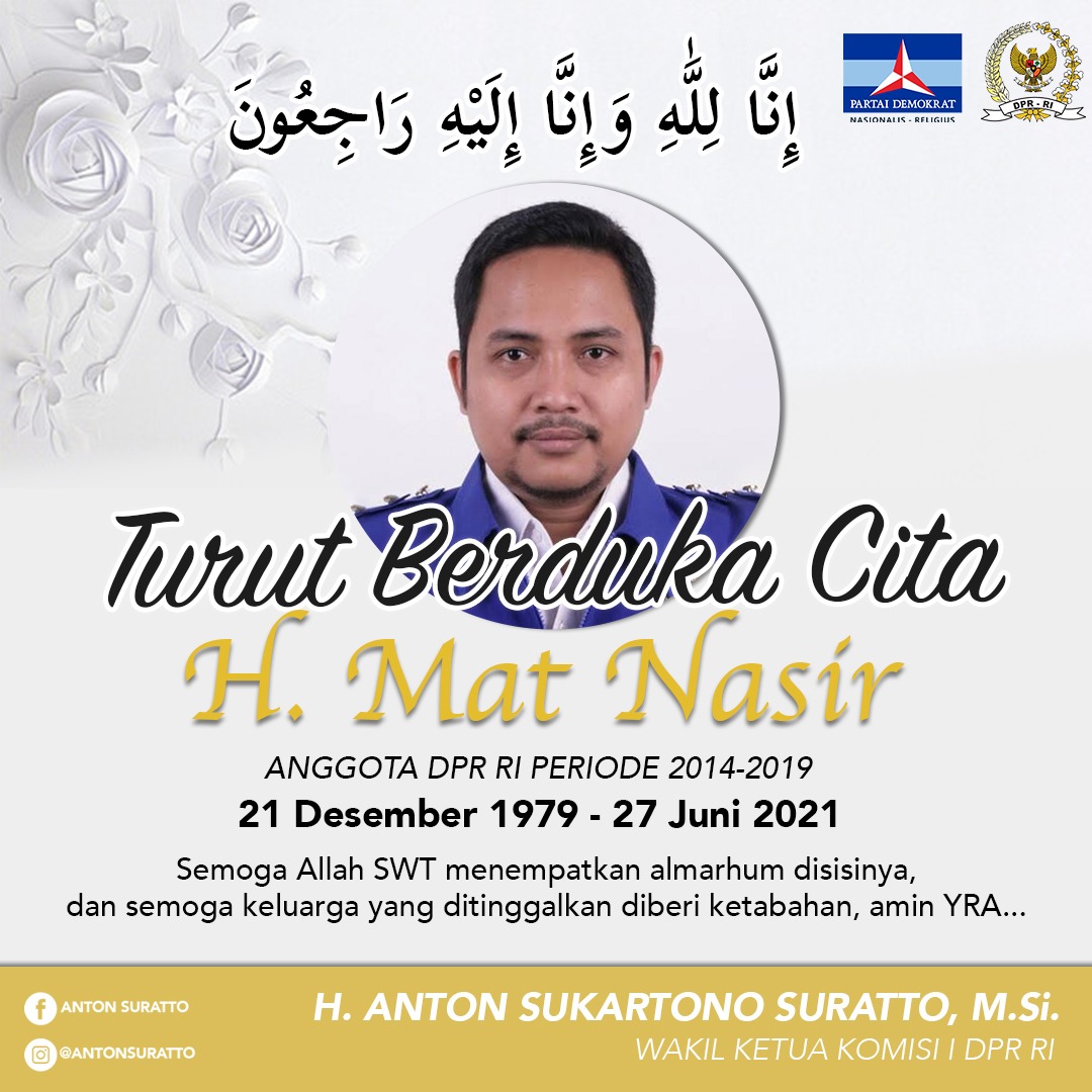 Antonsuratto1's tweet photo. Turut Berduka Cita H. Mat Nasir 🙏
Semoga Allah SWT menempatkan almarhum disisiNya, dan Semoga Keluarga Yang Ditinggalkan Diberi Ketabahan, Amin YRA..🤲 https://t.co/mHtwe7rtof