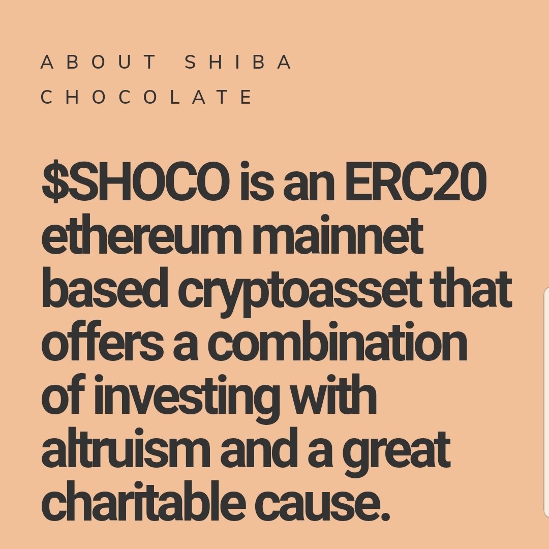 Shiba Chocolate is a lot more than just a funny name and a cute logo.

Please visit shibachocolate.com and take a look at our roadmap.

$Shoco #shocoarmy #SHIBARMY #ShibaArmy