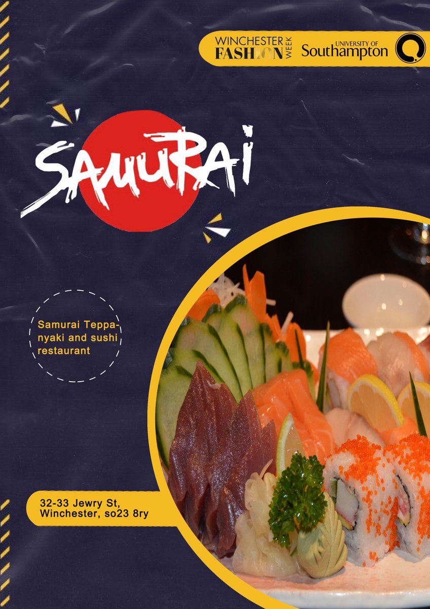 The famous Japanese restaurant 
🍣Samurai🍣 is one of the sponsors of Winchester Fashion Week, providing quality food for the event. 
For details, please check the poster! 😋😋
 #winchesterfashionweek #winchesterschoolofart #thecompany2021 #WFW21