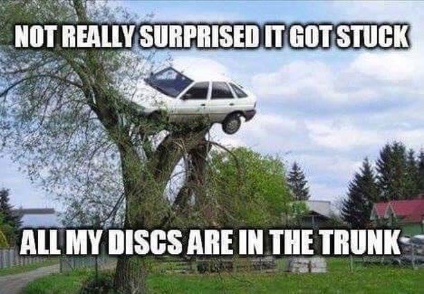 DiscGolfSt's tweet photo. Not really surprised it got stuck
All my discs are in the trunk !!! 
#discgolfdaily
#dailymemes #memestagram #bestmemes https://t.co/9YTYZxfK1V