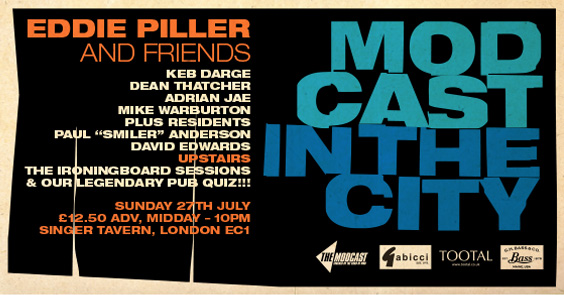 BACK ON SALE... Tix from themodcast.co.uk <a href="/eddiepiller/">Eddie Piller</a> <a href="/KebDarge/">Keb Darge</a> <a href="/deanthatcher25/">Dean Thatcher</a> <a href="/sarahbolshi/">bolshi</a> <a href="/scene64/">David Edwards</a> <a href="/modsceneweekly/">The Mod Generation</a>