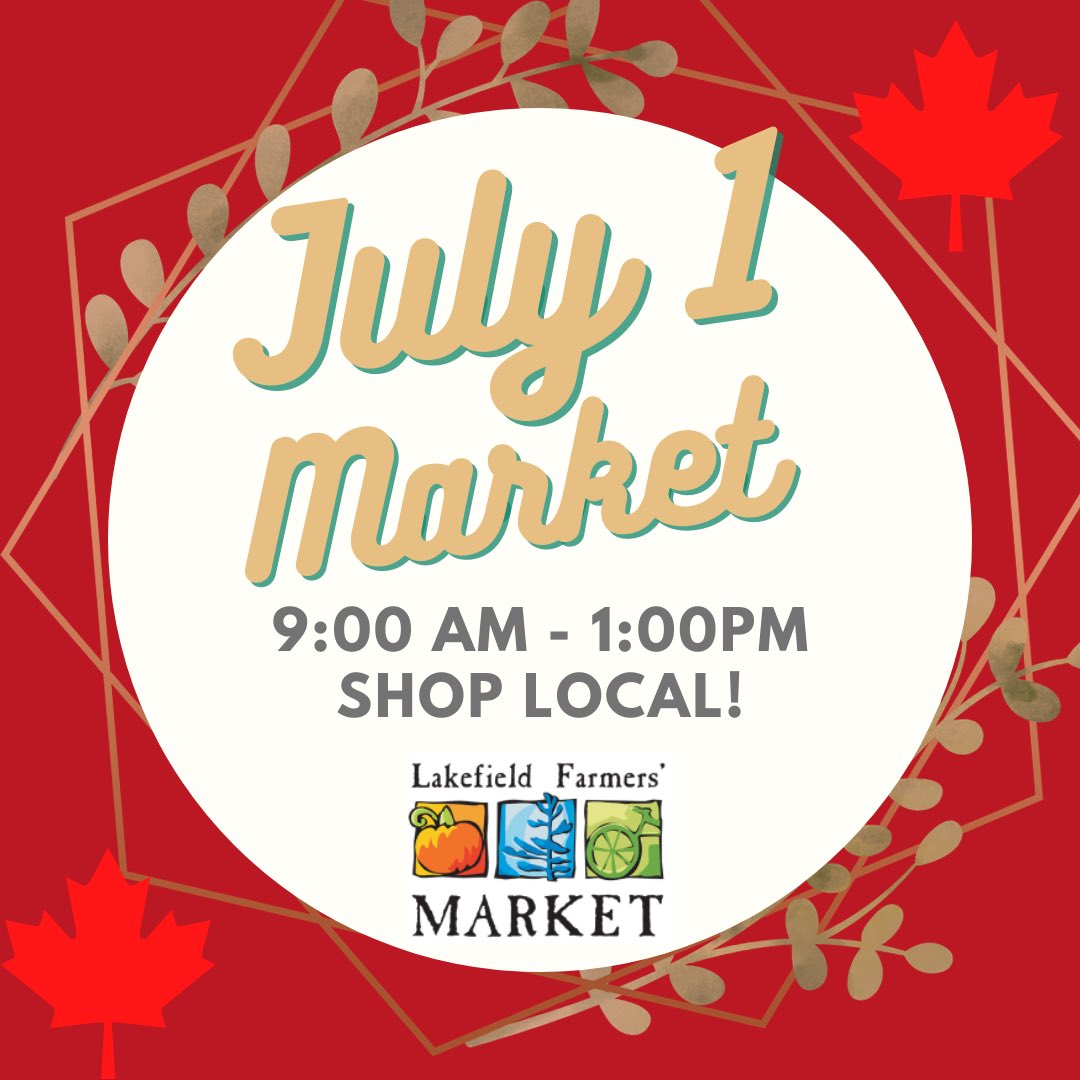 We are open and operating this coming holiday. Join us Thursday from 9am -1pm! Come find fresh produce, tasty food and local art.
#shoplocal #rainorshine #Lakefield