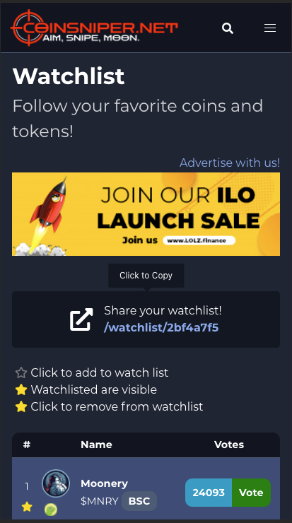 You can now create and share Watchlists 🎉!

Just click the ⭐ to add to your watchlist. 
👉Create your watchlist on coinsniper.net

Which project will have the most ⭐ next week? Comment down below!

#coinsniper #bsc #crypto #bitcoin 
<a href="/BinanceChain/">Binance Chain</a>