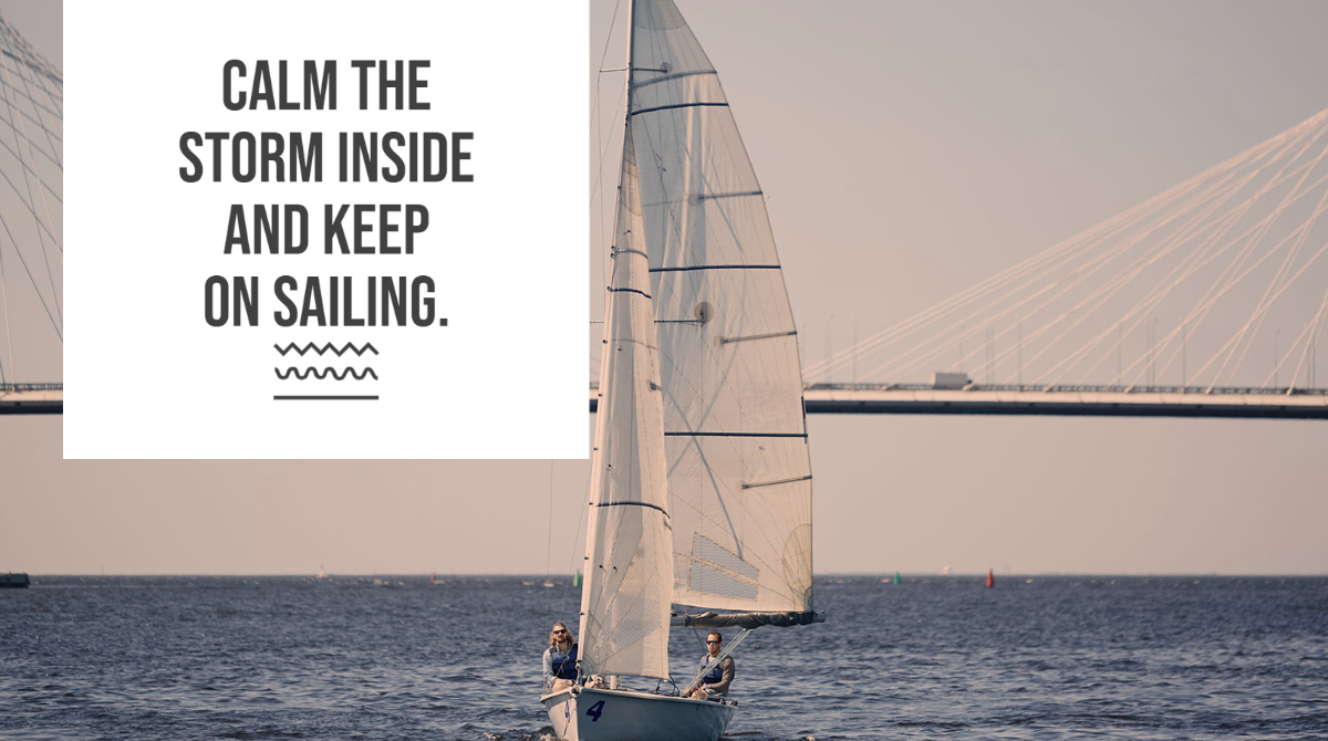 TheZachBusse's tweet photo. Calm the storm inside and keep on sailing. https://t.co/UlKpT52kbp