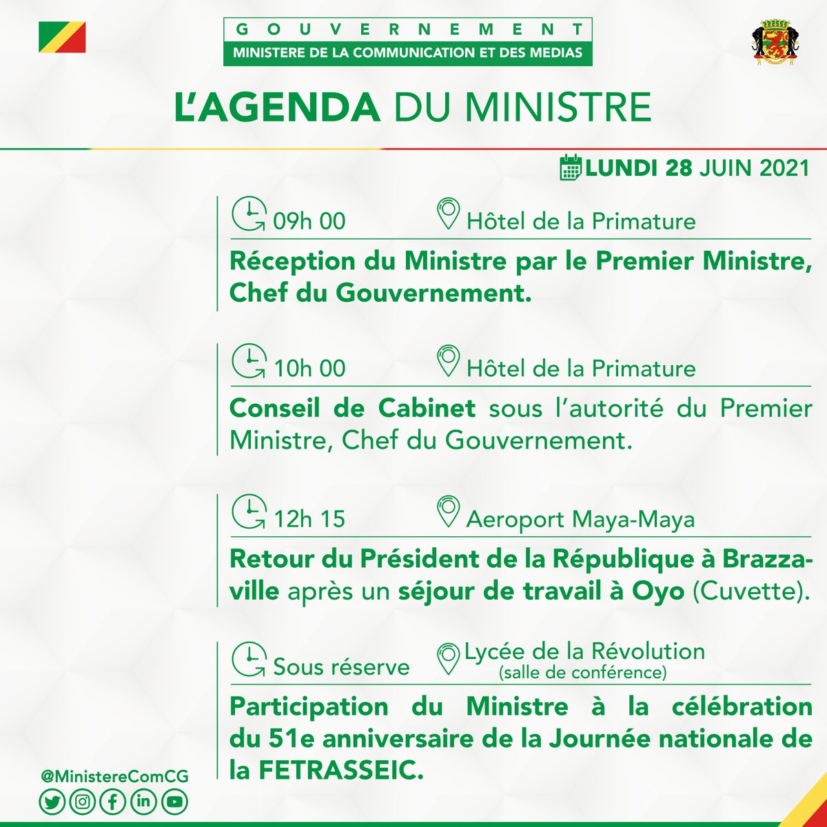MinistereComCG's tweet photo. 🗓#Agenda du Ministre @ThMoungalla du lundi 28 juin 2021. #ComCG https://t.co/JzRE47eUID