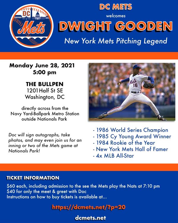 Dwight Gooden on X: Excited to be hanging with @dcmets16 and @bullpendc  tomorrow followed by Mets/ Nats game. See you there at 5pm sharp! #dcmets  #metsfans #t7la #natstakeover  / X
