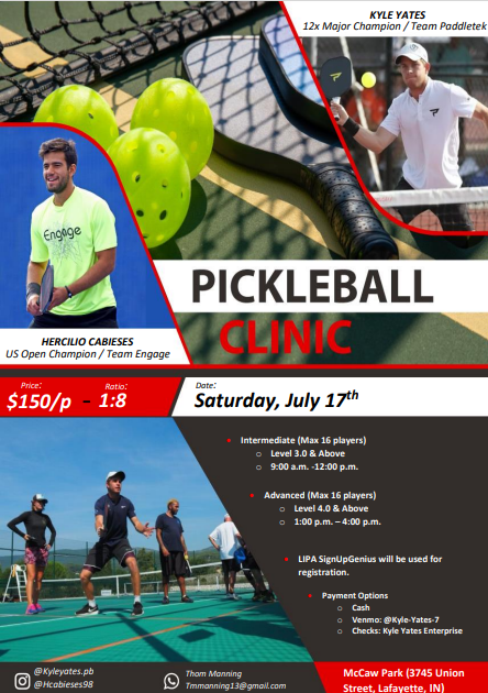 LipaPickleball's tweet photo. Calling all PICKLEBALLERS!  So excited to have these pros holding clinics at McCaw Park in Lafayette, Indiana July 16-18!!  8:1 Ratio!  Don't miss out!! https://t.co/ubHbOUOzFg