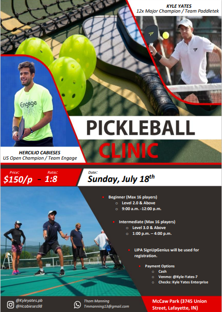 LipaPickleball's tweet photo. Calling all PICKLEBALLERS!  So excited to have these pros holding clinics at McCaw Park in Lafayette, Indiana July 16-18!!  8:1 Ratio!  Don't miss out!! https://t.co/ubHbOUOzFg